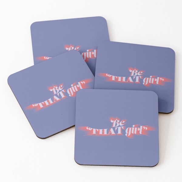 Item preview, Be "THAT girl"  designed and sold by JellaDelta.