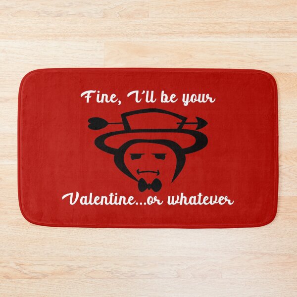 Item preview, Fine, I'll be your Valentine designed and sold by MaesterAemon.