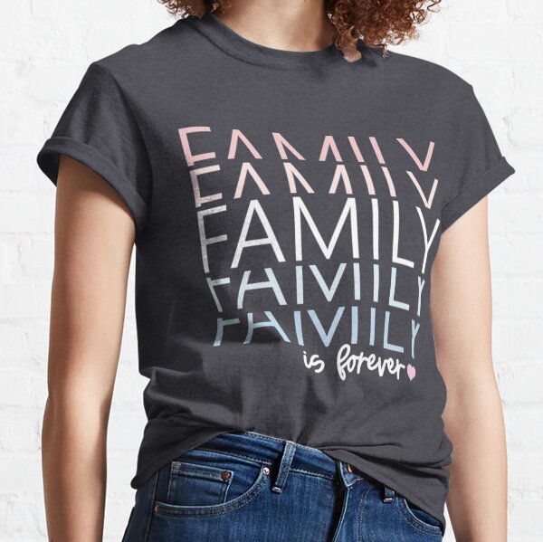 precious my family forever t shirts