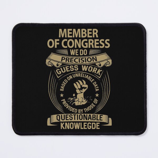 Item preview, Member Of Congress T Shirt - We Do Precision Job Gift Item Tee designed and sold by paneczkopat.