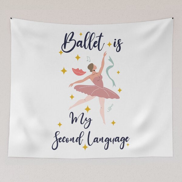 Item preview, Ballet Is My Second Language - Ballet Dancing Cute designed and sold by YerrouDesing.