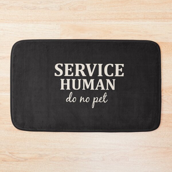 Item preview, Service Human Do Not Pet Funny Dog Pet Animal designed and sold by designreb.