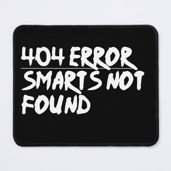 Item preview, 404 error smarts not found designed and sold by pnkpopcorn.
