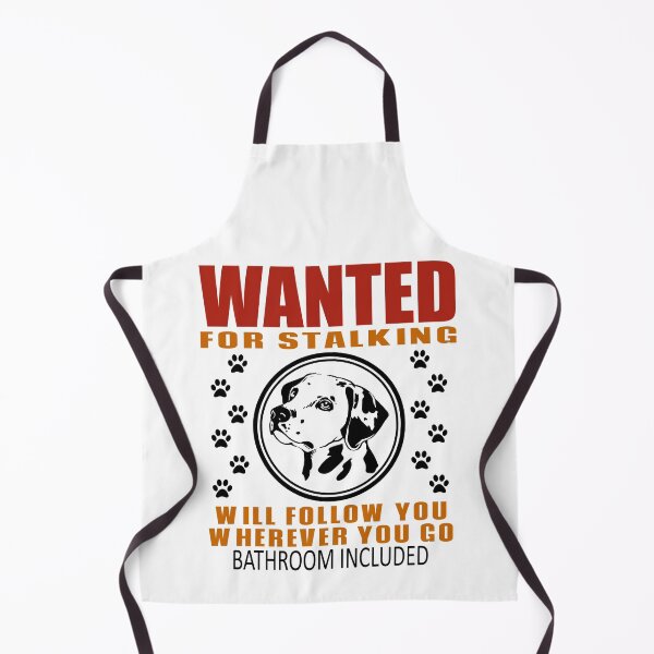 Item preview, Personal Stalker Dog Wanted For Stalking Funny Dalmation designed and sold by TKsTees.