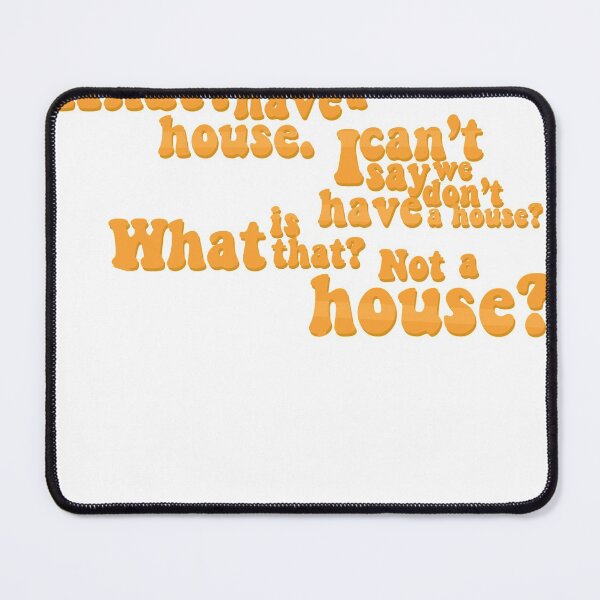 Item preview, Camilo house quote  designed and sold by chickensoupshop.