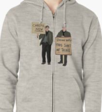 "DOWN WITH THIS SORT OF THING...Careful Now" Zipped Hoodie