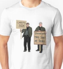 "DOWN WITH THIS SORT OF THING...Careful Now" Unisex T-Shirt
