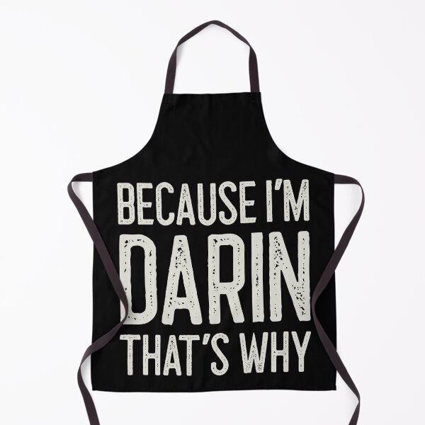 Item preview, Because I’m Darin That’s Why Funny Personalized Name designed and sold by MariosNydras.