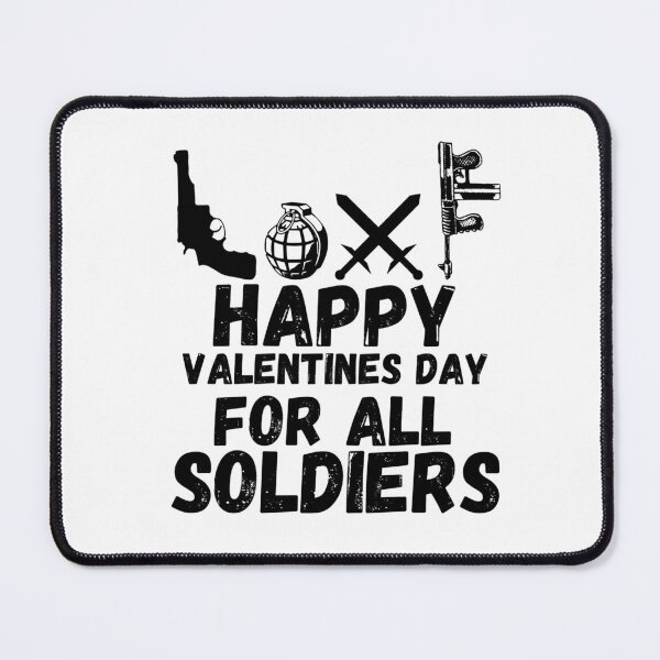 Item preview, cool happy valentines day for all soldiers designed and sold by salahnewdesign.
