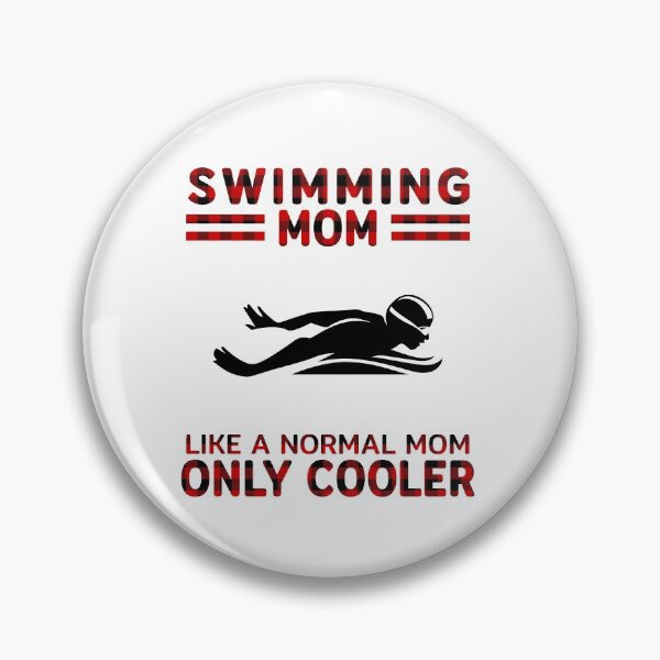 Item preview, Like A Normal Mom Only Cooler Swim Mom designed and sold by SweetPea49.