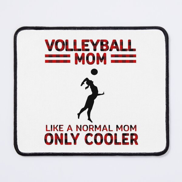 Item preview, Like A Normal Mom Only Cooler Volleyball Mom designed and sold by SweetPea49.