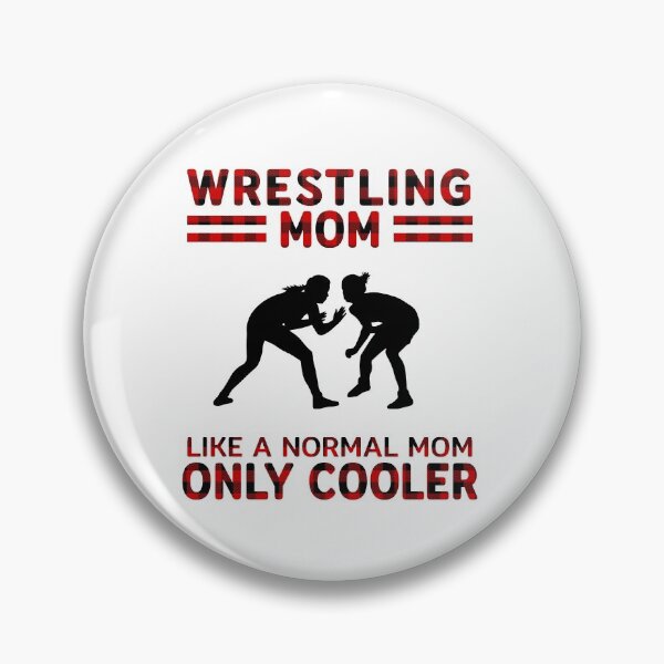 Item preview, Like A Normal Mom Only Cooler Wrestling Mom designed and sold by SweetPea49.