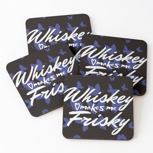 Item preview, Whiskey makes me frisky designed and sold by outlaw70.