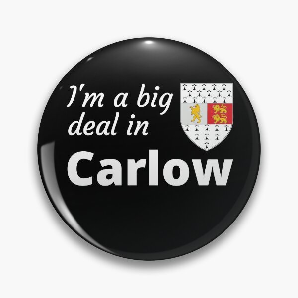 Item preview, I'm a big deal in Carlow designed and sold by UglyBoyDesign.