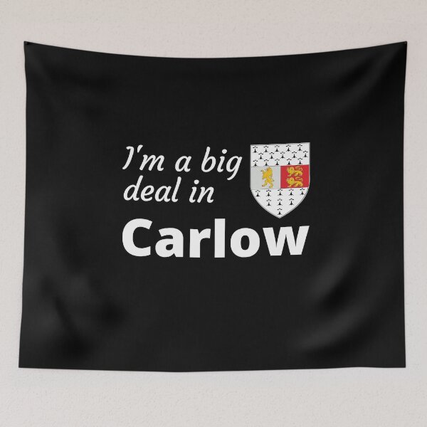 Item preview, I'm a big deal in Carlow designed and sold by UglyBoyDesign.
