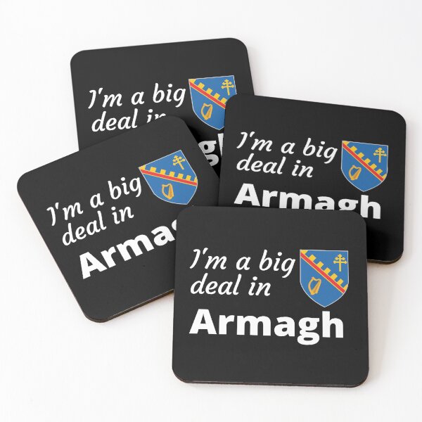 Item preview, I'm a big deal in Armagh designed and sold by UglyBoyDesign.
