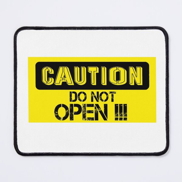 Item preview, Door Caution Sign - Caution Do Not Open designed and sold by DitaNadiaStore.