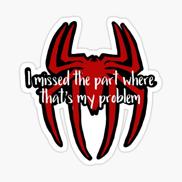 Item preview, I missed the part where that’s my problem  designed and sold by andreaariass.