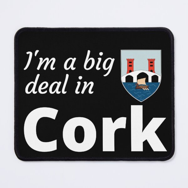 Item preview, I'm a big deal in Cork designed and sold by UglyBoyDesign.
