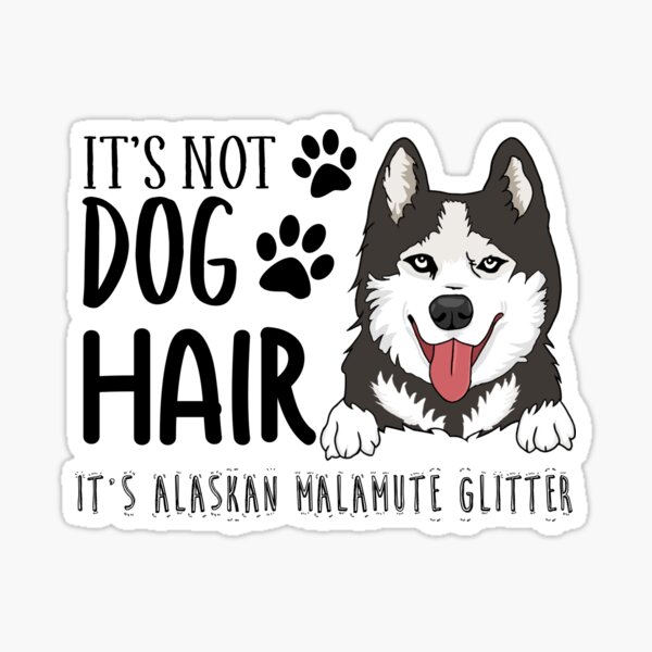 If I want to know Alaska Malamute Malamute sticker Cute malamute gift Malamute dad,malamute lover decal Malamute mom malamute stickers