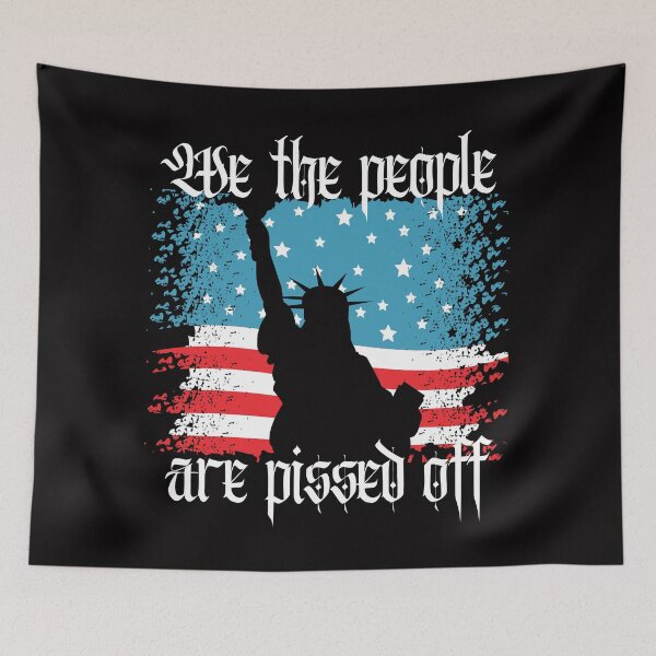 Item preview, We the people are pissed off designed and sold by outlaw70.