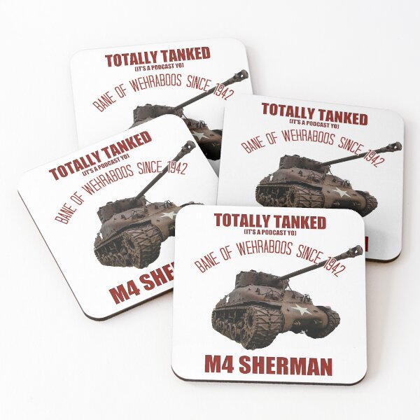 Item preview, M4 Sherman Bane of Wehraboos designed and sold by TotallyTanked.