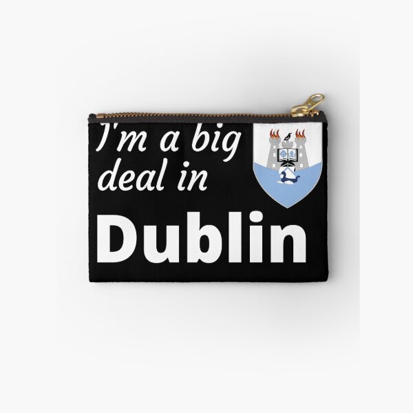 Item preview, I'm a big deal in Dublin designed and sold by UglyBoyDesign.