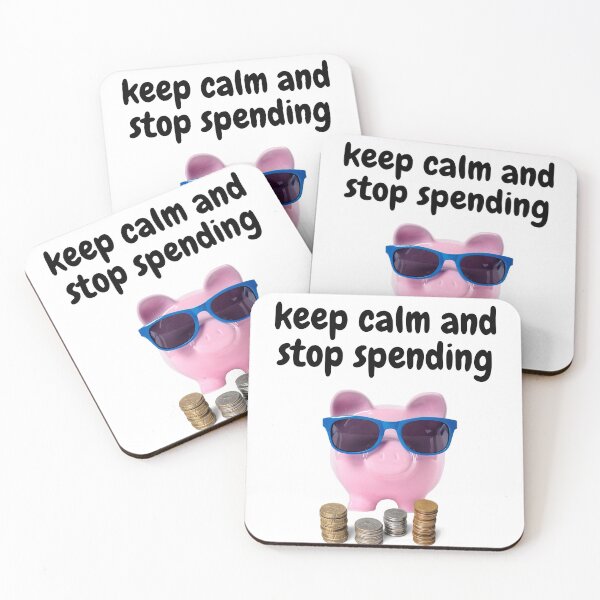 Item preview, Keep Calm and Stop Spending Cute Piggy Bank with Coin designed and sold by silviaol.