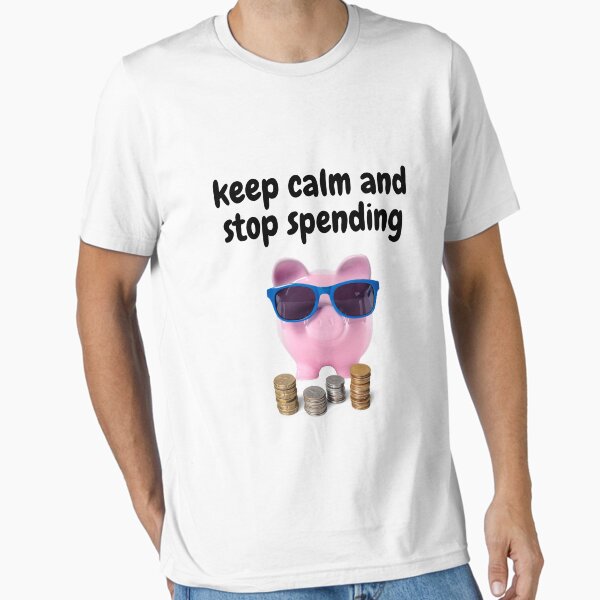Item preview, Keep Calm and Stop Spending Cute Piggy Bank with Coin designed and sold by silviaol.