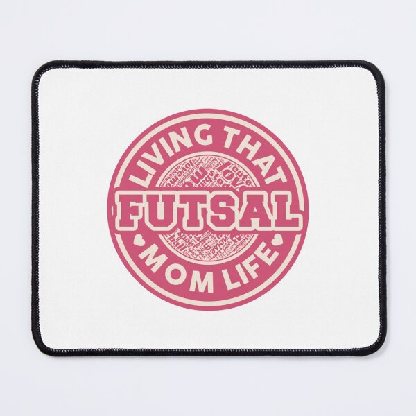 Item preview, Futsal T-ShirtLiving that futsal mom life designed and sold by DoverBerrinba.