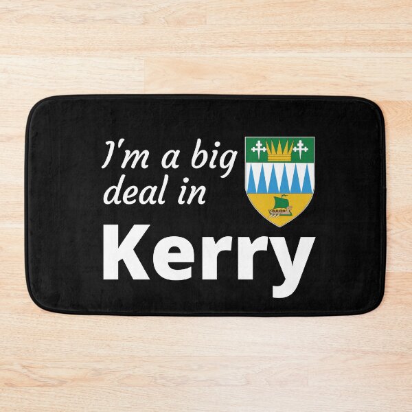Item preview, I'm a big deal in Kerry designed and sold by UglyBoyDesign.