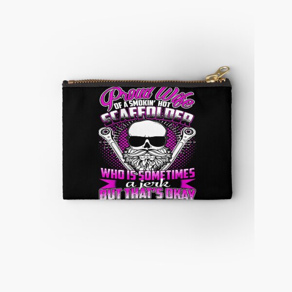 Item preview, Proud wife of a smokin' hot Scaffolder designed and sold by todayshirt.