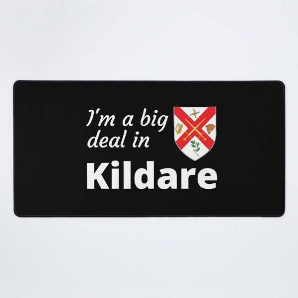 Item preview, I'm a big deal in Kildare designed and sold by UglyBoyDesign.