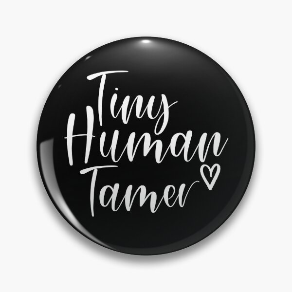 Item preview, Tiny human tamer designed and sold by pnkpopcorn.