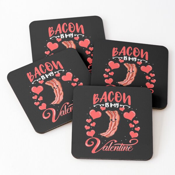 Item preview, Bacon Is My Valentine Quote Valentines Day designed and sold by spherevilla.