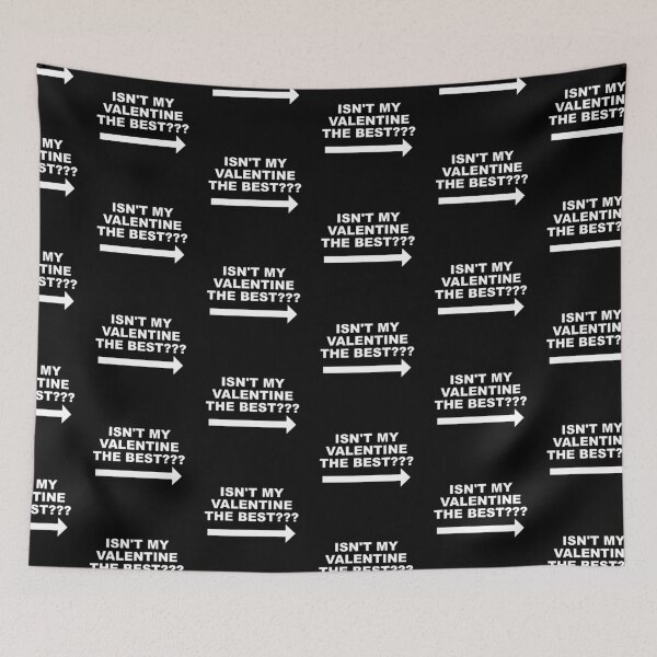 Item preview, Isn't my Valentine the Best?? designed and sold by NadyaCC.