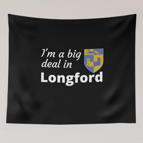 Item preview, I'm a big deal in Longford designed and sold by UglyBoyDesign.