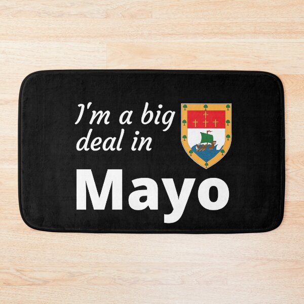 Item preview, I'm a big deal in Mayo designed and sold by UglyBoyDesign.