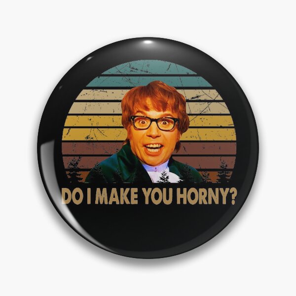 Item preview, Austin Powers character do i make you horny designed and sold by VitoFerreira117.