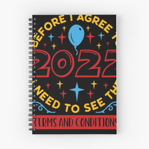 Item preview, Before I Agree To 2022 I Need To See Some Terms And Conditions Essential designed and sold by patriceburgess.