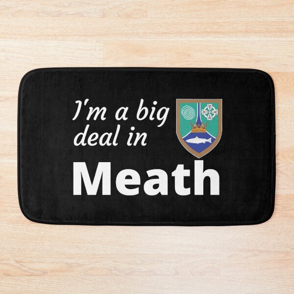 Item preview, I'm a big deal in Meath designed and sold by UglyBoyDesign.