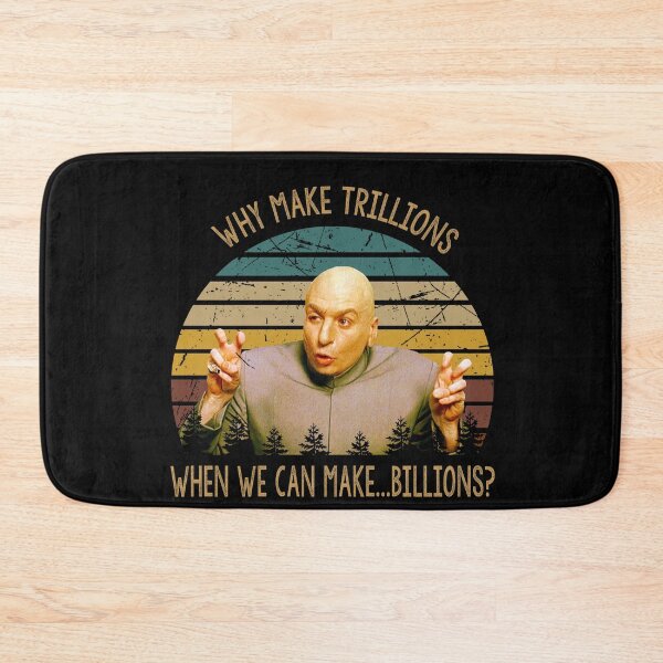 Item preview, Dr. Evil art when we can make billions poster designed and sold by VitoFerreira117.