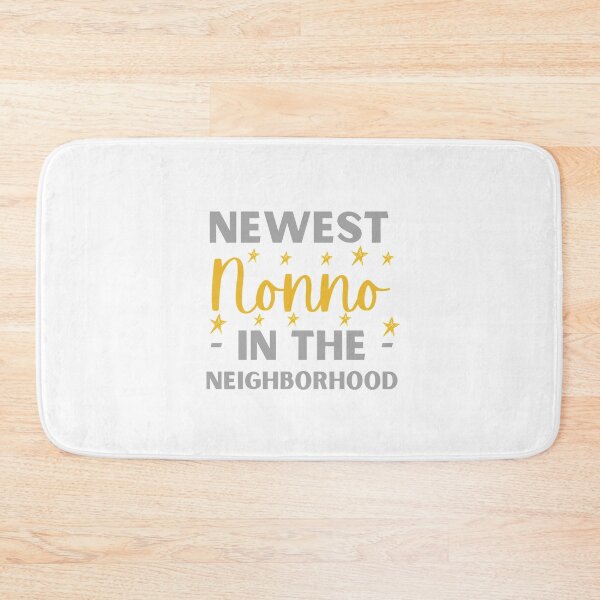 Item preview, Newest Nonno In The Neighborhood | New Grandmother | Nonno Gift designed and sold by Presto Prints Design.