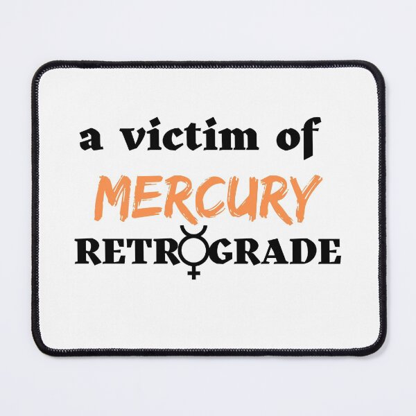 Item preview, a victim of mercury retrograde designed and sold by ruanna-me.