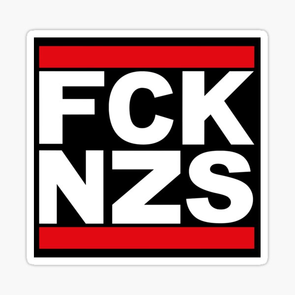 Fck Nzs Stickers for Sale