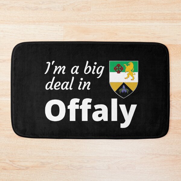 Item preview, I'm a big deal in Offaly designed and sold by UglyBoyDesign.