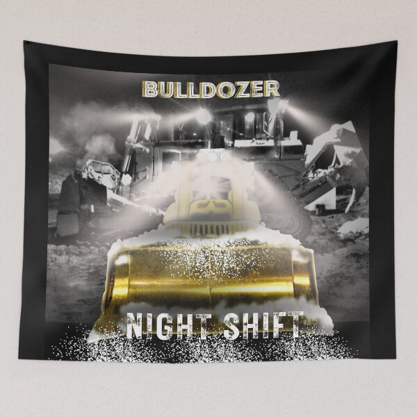 Item preview, bulldozer Night Shift designed and sold by schmerkers.