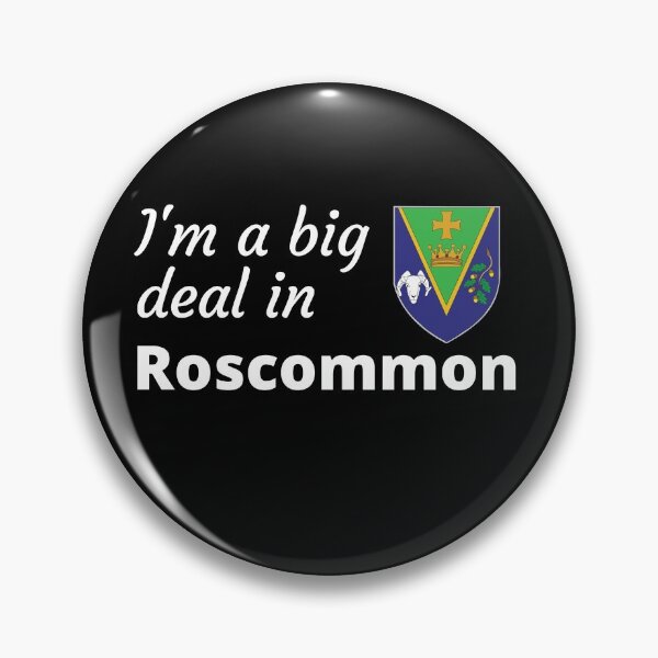 Item preview, I'm a big deal in Roscommon designed and sold by UglyBoyDesign.