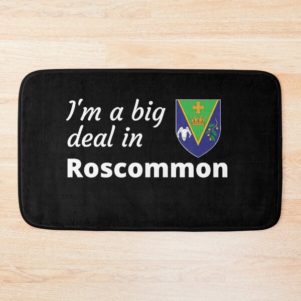 Item preview, I'm a big deal in Roscommon designed and sold by UglyBoyDesign.