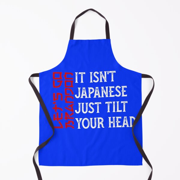 Item preview, It Isn't Japanese Just Tilt Your Head T-shirt, Funny Trump T-shirt,Let's Go Brandon,Republican Gift,FJB T-Shirt,Conservative T-Shirt designed and sold by Djikou.